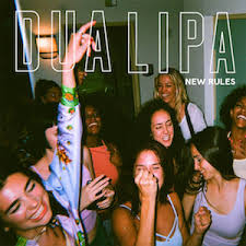 Dua Lipa - New Rules Dua Lipa - New Rules