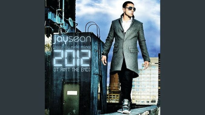 2012 (It Ain't The End) Jay Sean 2012 (It Ain't The End)