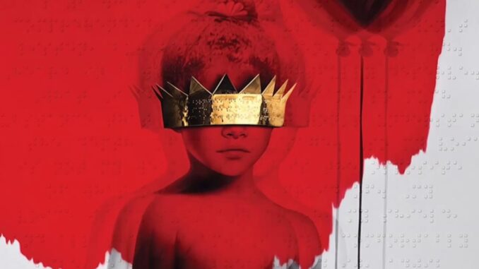 Rihanna - ANTi Album Rihanna - ANTi Album
