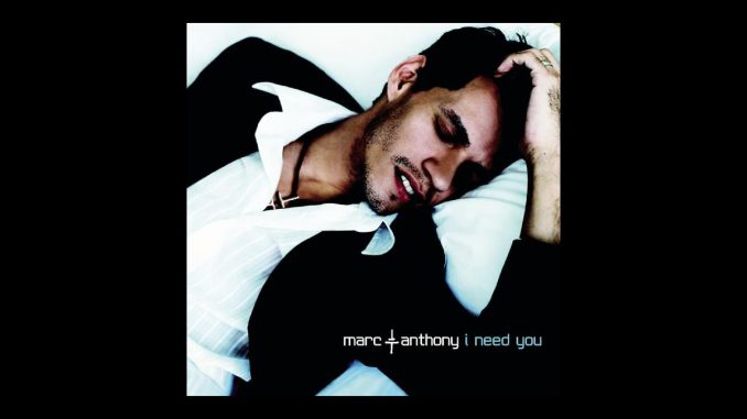 Marc Anthony - I Need You Marc Anthony - I Need You