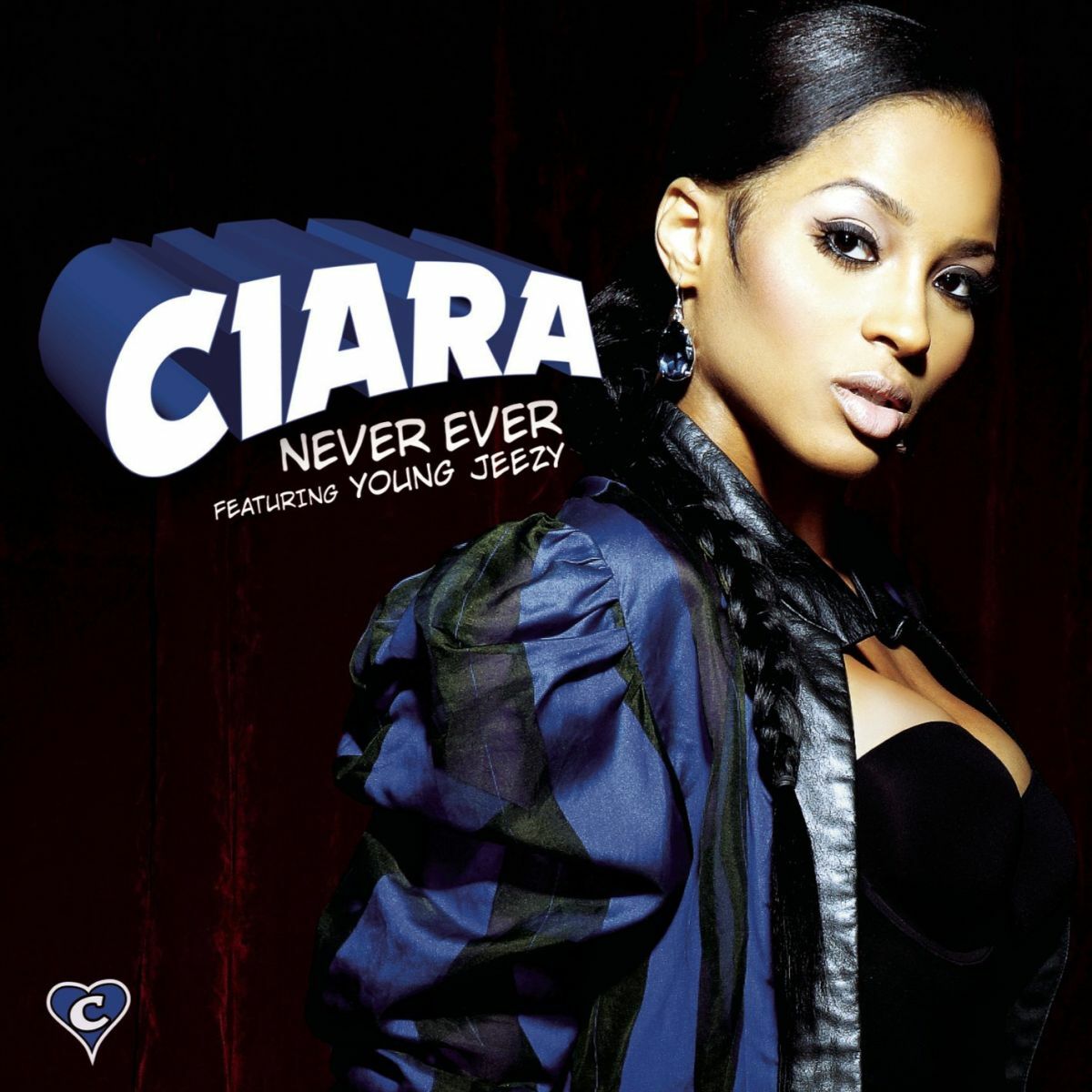 Ciara - Never Ever Ft. Jeezy